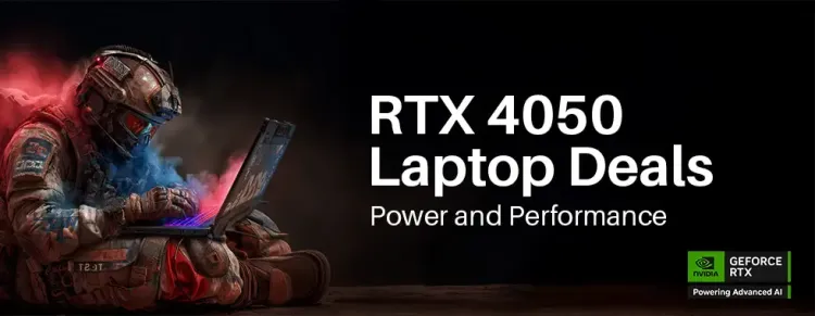RTX 4050 Laptop Deals - Powerful Gaming & Content Creation