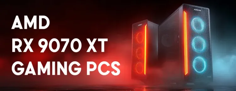 🎮 AMD RX 9070 XT Gaming PCs — High-Performance Gaming Rigs 🔥