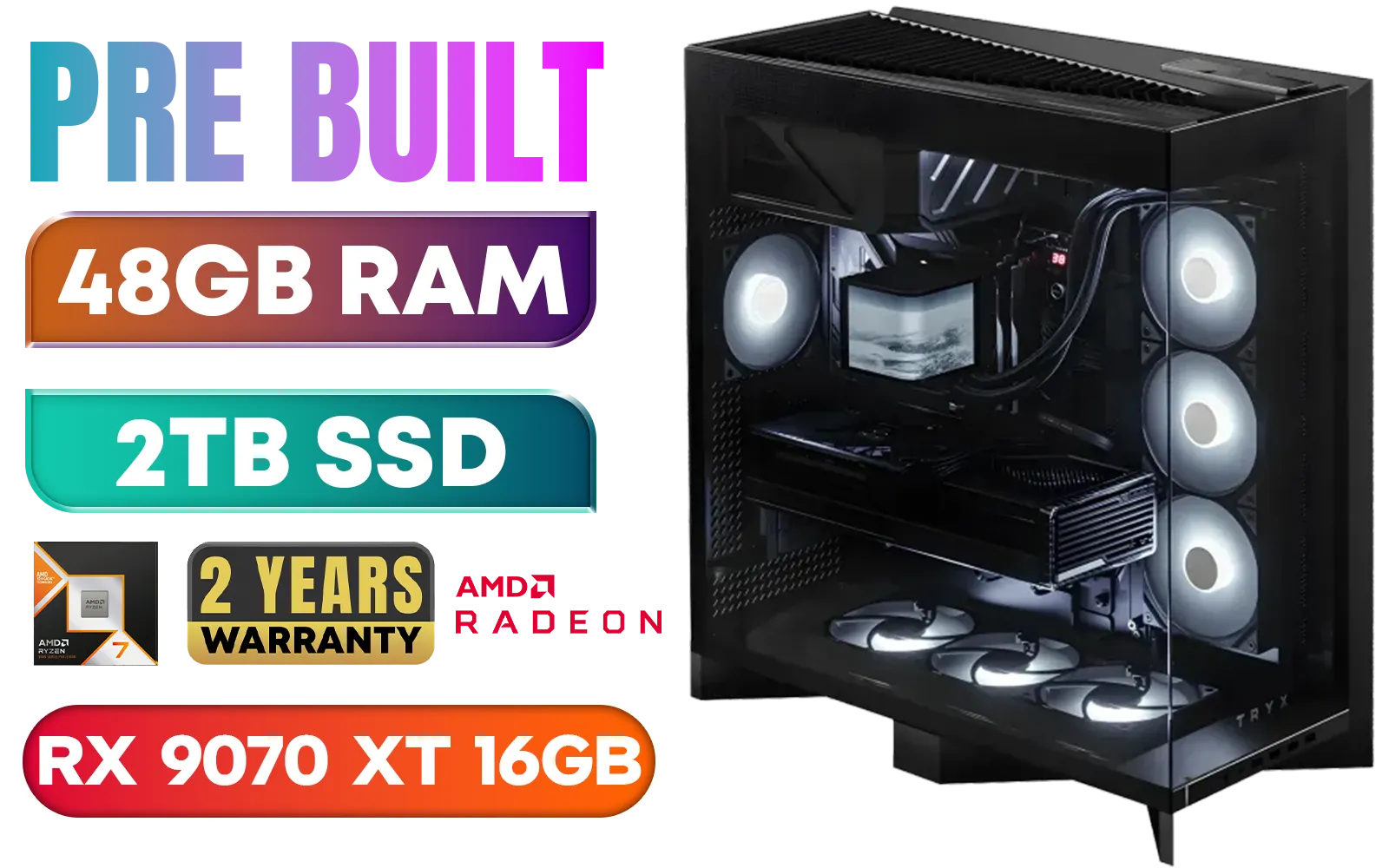 [Pre Built] AMD Ryzen 7 9800X3D RX 9070 XT Gaming PC