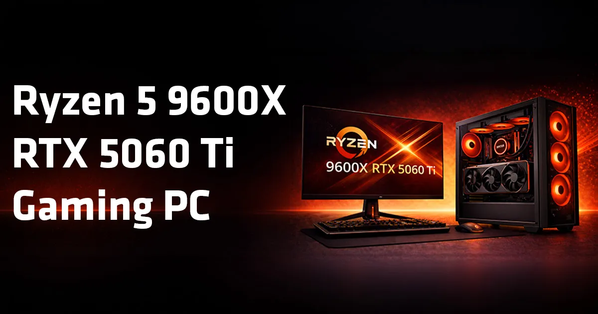 Ryzen 5 9600X RTX 5060 Ti Gaming PC South Africa | Evetech