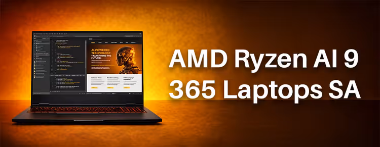 AMD Ryzen AI 9 365 laptop lineup — high-performance AI laptops in South Africa 💻⚡