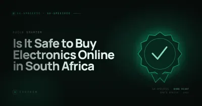 Is It Safe to Buy Electronics Online in South Africa? (2026 Guide)