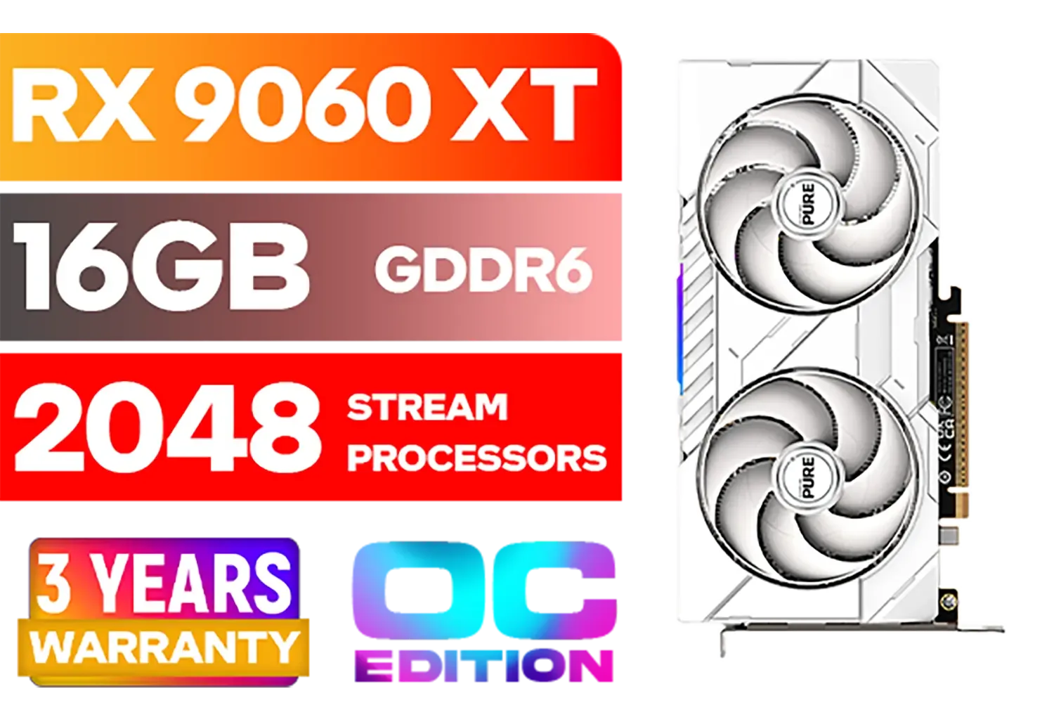 SAPPHIRE PURE AMD RADEON™ RX 9060 XT Gaming Graphics Card with 16GB GDDR6 - White / 2048 Stream Processors / 128-bit Memory Interface / Boost Clock : 3290 MHz / AMD RDNA™ 4 Architecture / 32 Ray Accelerators / 11350-02-20G