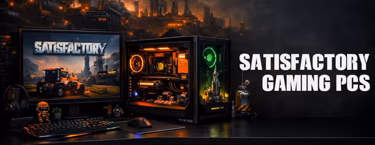 Satisfactory Gaming PCs South Africa - High Performance Gaming Desktops 🎮