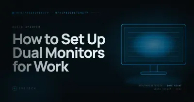 How to Set Up Dual Monitors for Work — Positioning, Arms & Windows Guide (South Africa, 2026)
