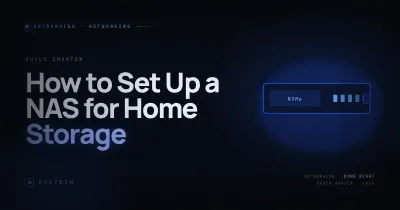 How to Set Up a NAS for Home Storage — NAS Buying Guide (South Africa, 2026)