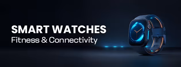 Smart Watches