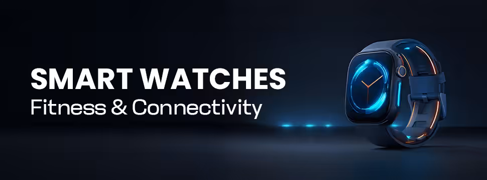 Smart Watches