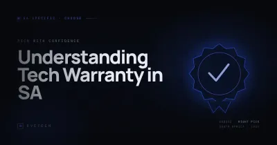 Understanding Tech Warranty in SA — A CPA Guide (South Africa, 2026)