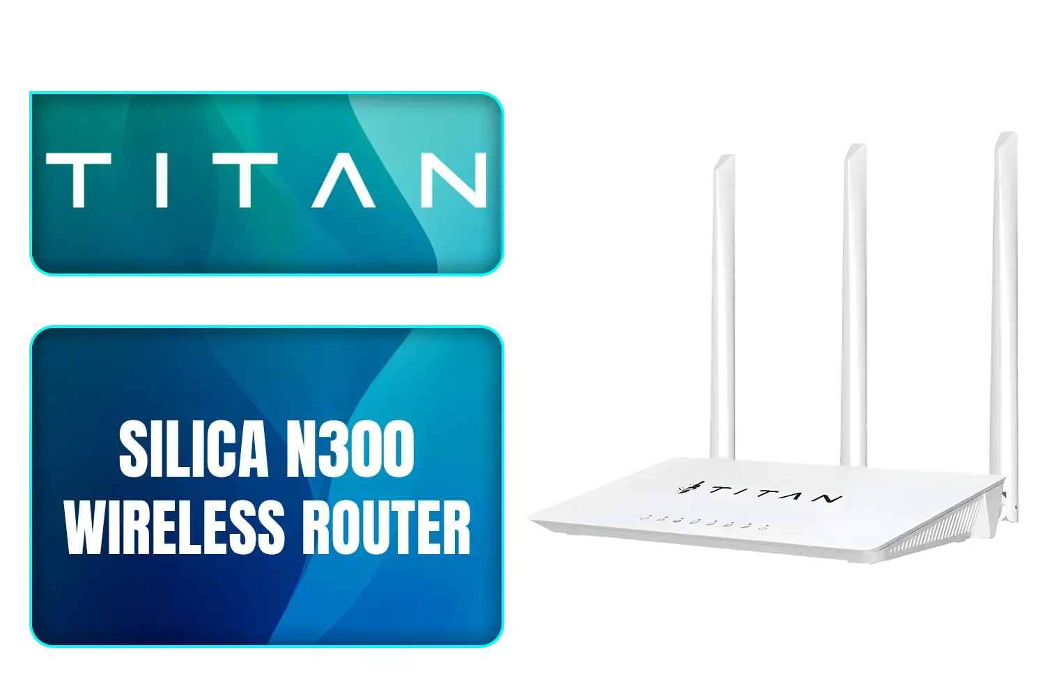 titan-silica-n300-wireless-router-network-1500px-v1.webp