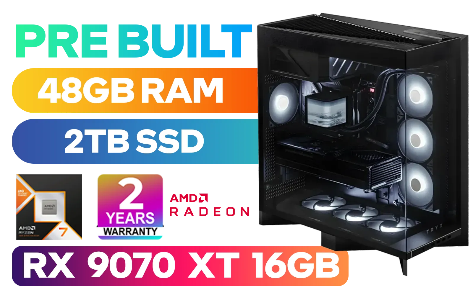 [Pre Built] AMD Ryzen 7 9800X3D RX 9070 XT Gaming PC