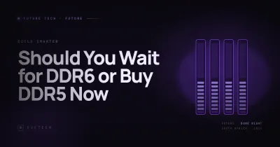 Should You Wait for DDR6 or Buy DDR5 Now? — Memory Buying Guide (South Africa, 2026)