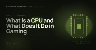 What Is a CPU? What It Does in Gaming SA
