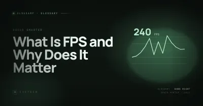 What Is FPS and Why Does It Matter? (Gaming Glossary, 2026)