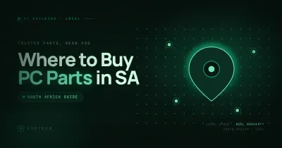 Where to Buy PC Parts in South Africa (2026 Retailer Guide)
