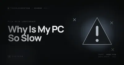 Why Is My PC So Slow: Complete Fix Guide SA