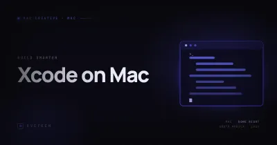 Xcode on Mac — iOS Development Getting Started (South Africa, 2026)