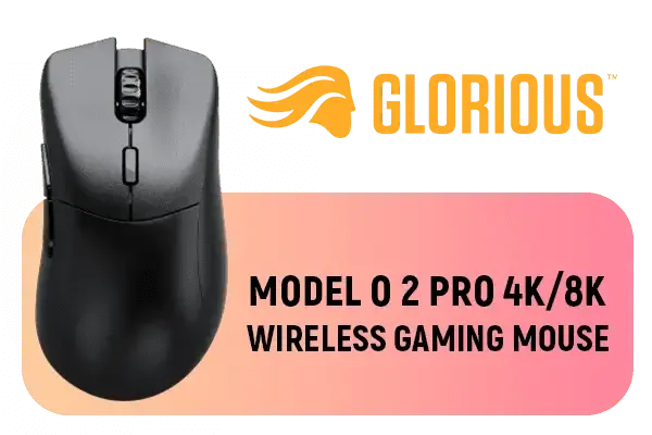 glorious-model-o-2-pro-4k-8k-wireless-gaming-mouse-600px-v2.webp