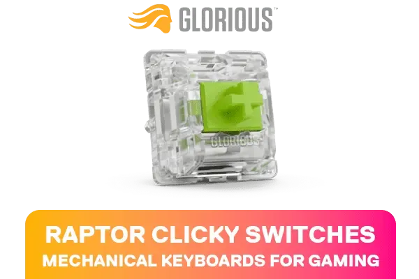 glorious-raptor-clicky-switches-600px-v2.webp