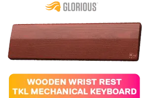 Glorious Wooden Wrist Rest TKL Brown