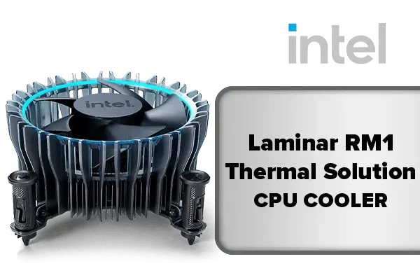 intel-laminar-rm1-cpu-cooler-600px-v2.webp