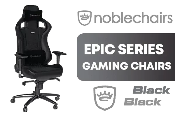 noblechairs-epic-series-real-leather-gaming-chair-black-600px-v002.webp noblechairs-epic-series-real-leather-gaming-chair-black-600px-v002.webp