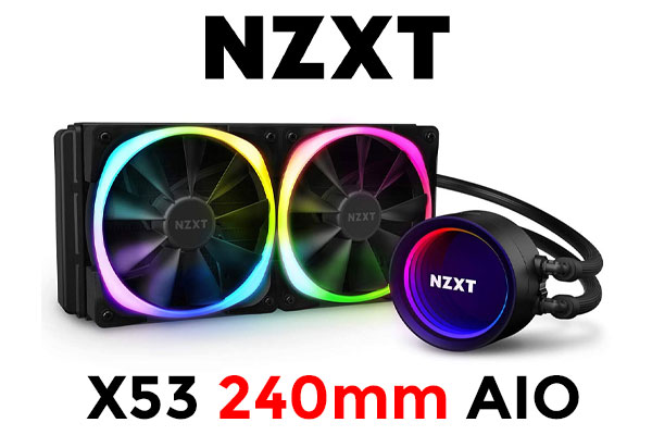 NZXT Kraken X53 240mm RGB AIO Liquid Cooler - Black - Best NZXT Kraken X53 240mm RGB AIO Liquid Cooler - Black - Best