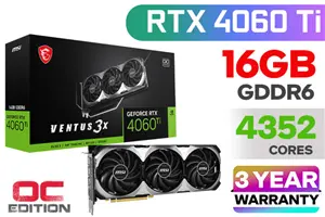 MSI GeForce RTX 4060 Ti VENTUS 3X 16G OC