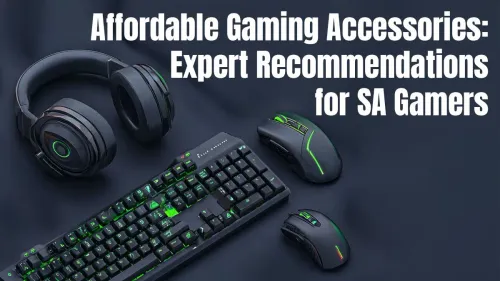 Best Affordable Gaming Accessories for South African Gamers
