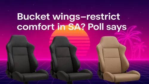 Do Bucket Wings Restrict Comfort in SA? Poll Results Reveal Unexpected Truth