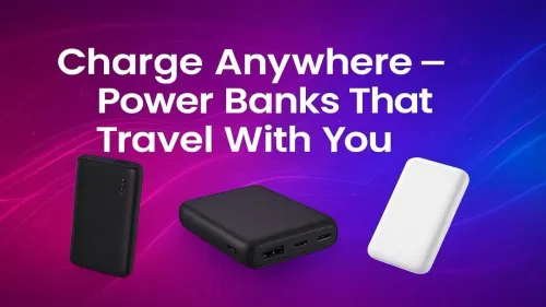 Travel-Ready Portable Chargers