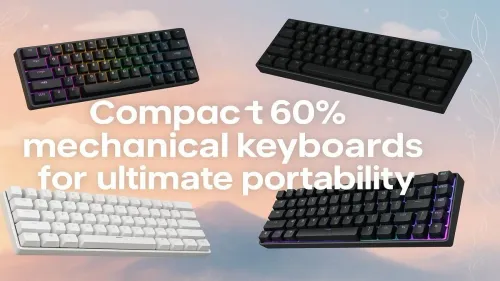 60% Gaming Keyboards for Ultimate Portability