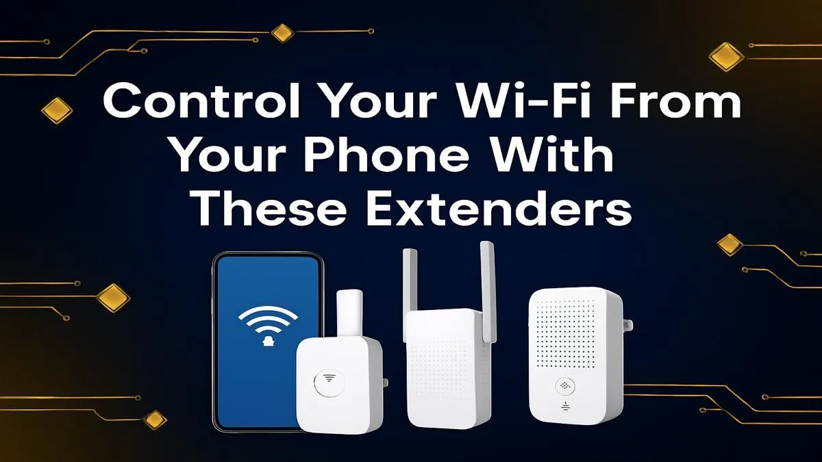 Transform Your Network With App-Managed Extenders
