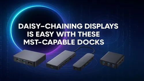 Easily Daisy-Chain Displays With MST Docks
