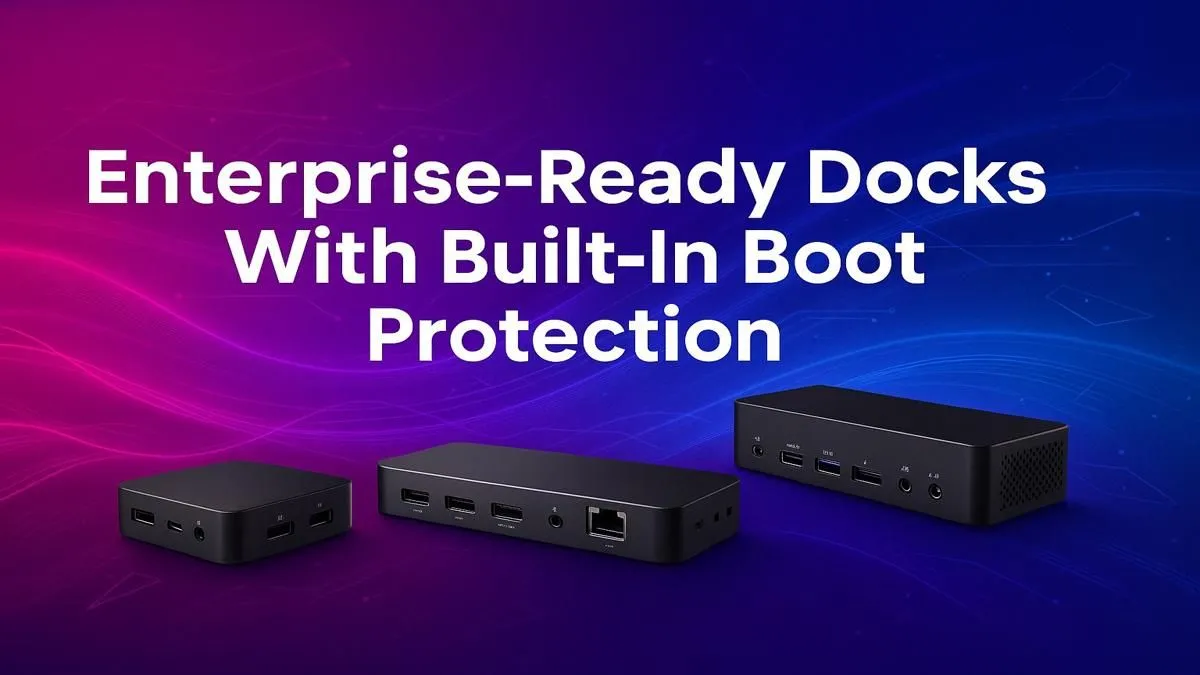 Enterprise Docks with Boot Protection | Evetech