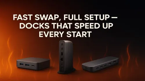 Fastest Docking Stations for Quick Setup