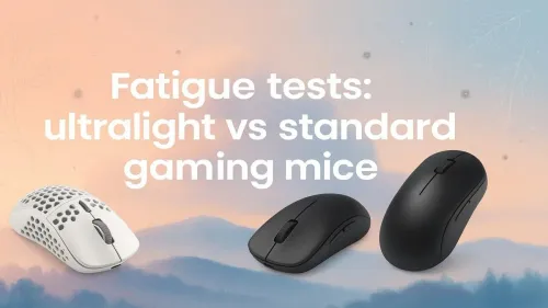 Ultralight vs Standard Gaming Mice Fatigue Tests