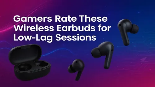 Best Wireless Earbuds for Low-Lag Gaming