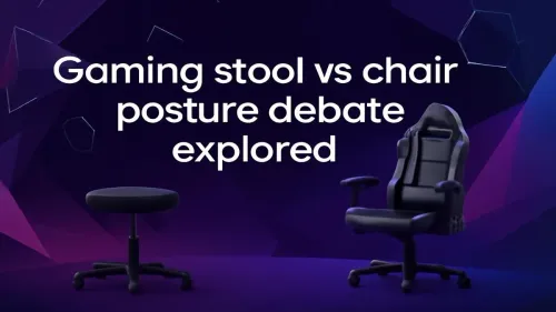 Gaming Stool vs Chair Posture: The Ultimate Showdown