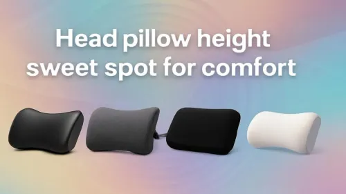 Best Head Pillow Height for Optimal Comfort