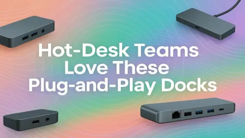 Plug and Play Docks for Hot Desk Teams