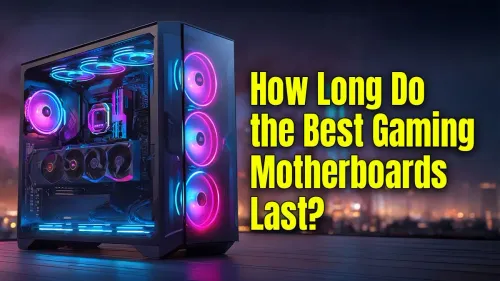 Gaming Motherboard Lifespan