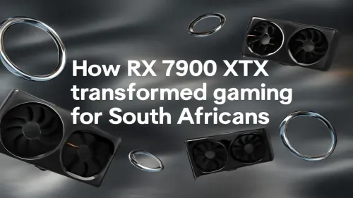 RX 7900 XTX Redefines SA Gaming: Performance Insights