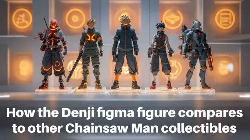 Denji Figma Review: How It Stacks Up to Other Chainsaw Man Figures
