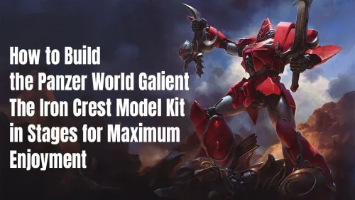 Panzer World Galient Iron Crest Build: Your Step-by-Step Guide