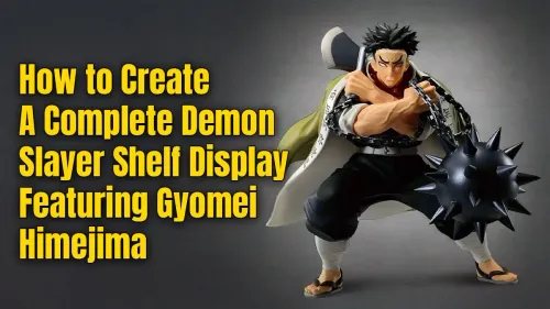 Gyomei Himejima Shelf Display: A Complete Guide to Honouring the Hashira