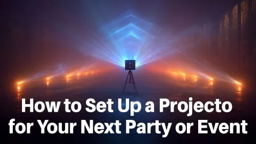 Projector Setup for Party: Step-by-Step Guide