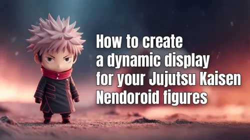 Jujutsu Kaisen Nendoroid Display: Create a Dynamic Setup