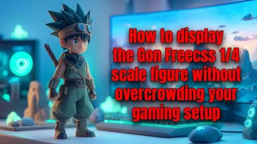 Displaying the Gon Freecss 1/4 Scale Figure in Your Gaming Space