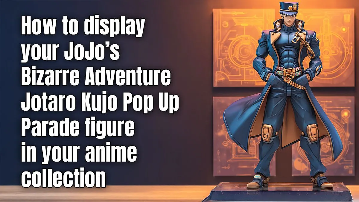 Showcase Your JoJo Figure